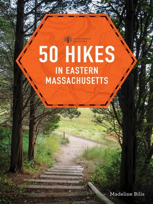 cover image of 50 Hikes in Eastern Massachusetts